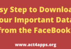 Easy Step to Download your Important Data from the FaceBook