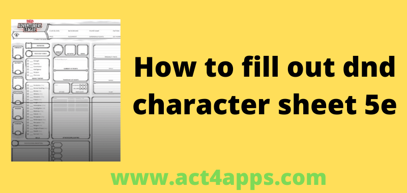 how to fill out dnd character sheet