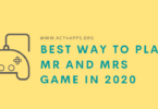 Best way to play Mr and Mrs game in 2020